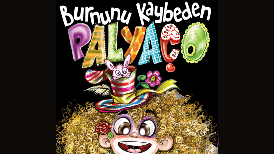 Burnunu Kaybeden Palyaço in Istanbul - Shows and Theatrical Plays